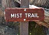 Mist Trail Sign - Yosemite Nationa Park, Merced, California